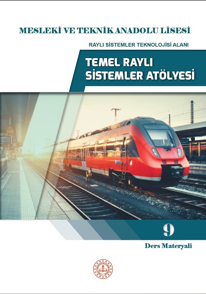 Raylı Sistemler Teknolojisi