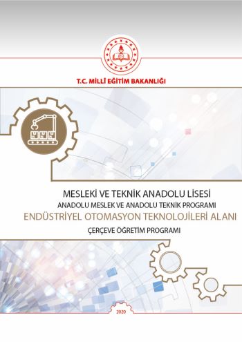 Endüstriyel Otomasyon Teknolojileri